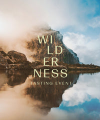 Wilderness Collection Tasting Event